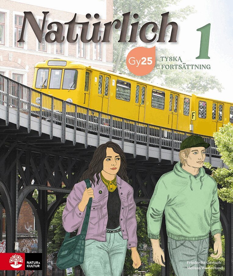 Friederike Gerlach, Melissa Westerlund - Natürlich Tyska Fortsättning 1 Allt-i-ett-bok, Häftad