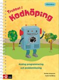 Trubbel i Kodk�ping : Analog programmering och probleml�sning