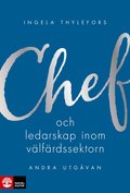 Chef- och ledarskap inom välfärdssektorn