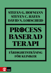 Processbaserad terapi : frdighetstrning fr kliniker