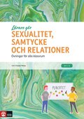 Lärare Gör Sexualitet, samtycke och relationer : Övningar för alla klassrum