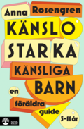 Knslostarka knsliga barn : en frldraguide