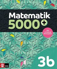 Matematik 5000+ Kurs 3b L�robok Upplaga 2021