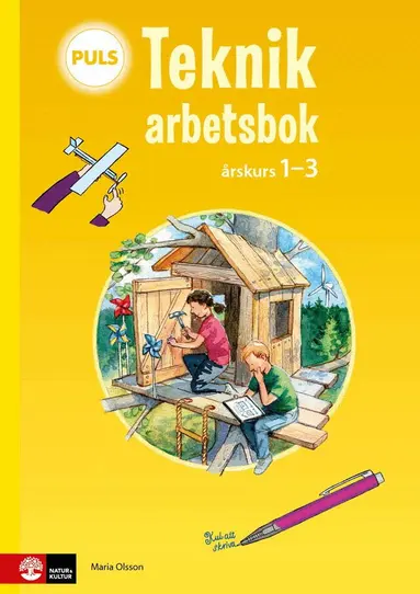 Maria Olsson - PULS Teknik 1-3 Arbetsbok, andra upplagan, Häftad