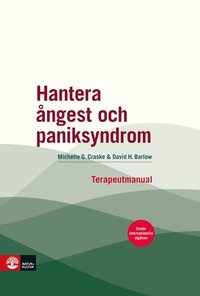 Hantera �ngest och paniksyndrom : terapeutmanual