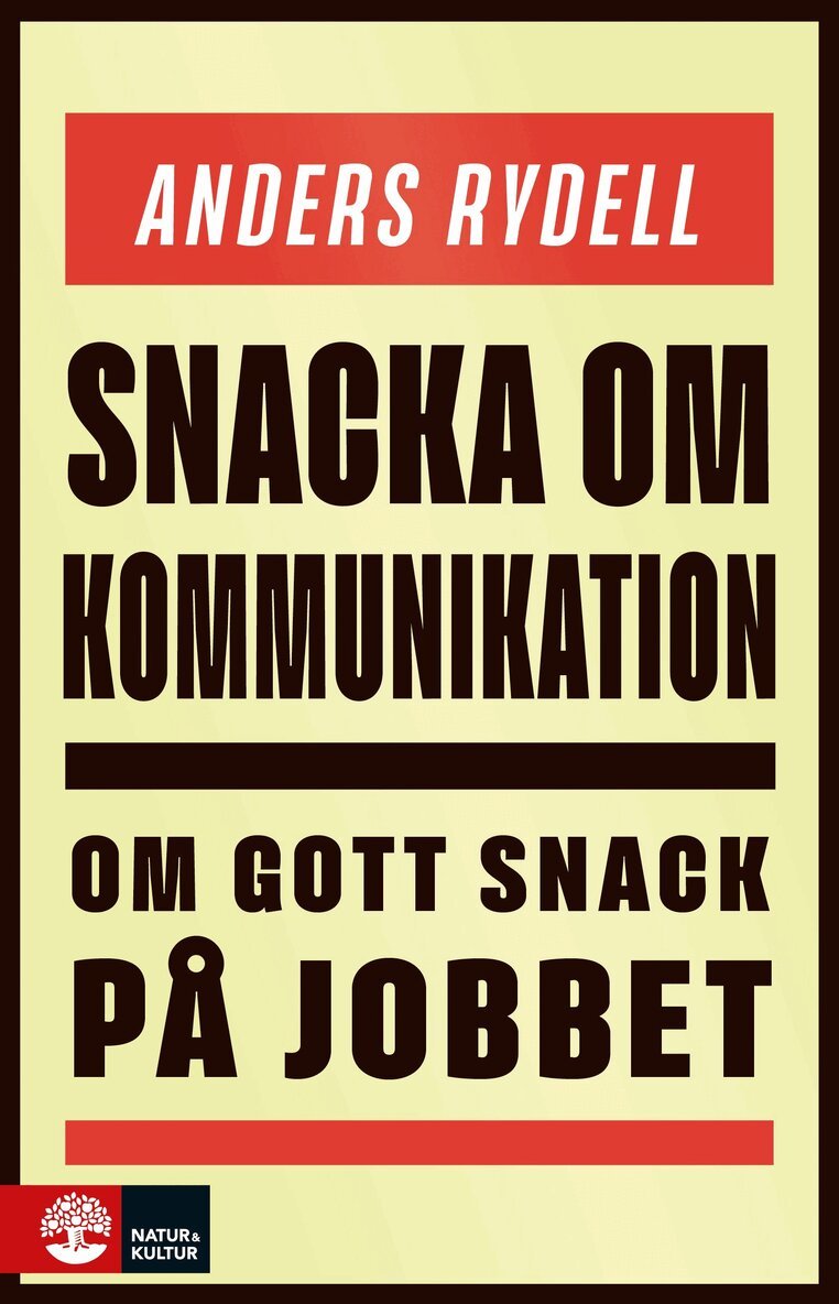 Anders Rydell - Snacka om kommunikation, E-bok