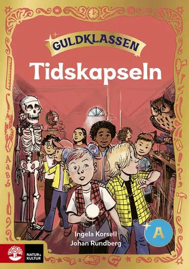 Guldklassen åk 2 Läsebok A Tidskapseln
