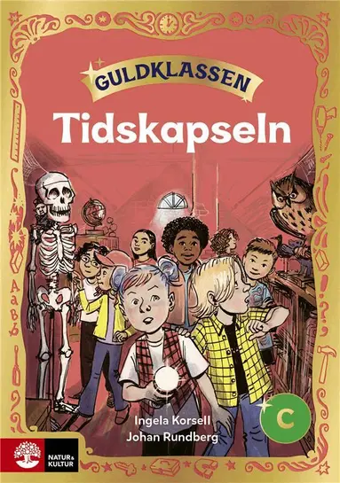 Guldklassen åk 2 Läsebok C Tidskapseln