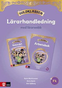 Guldklassen Fk L�rarhandledning med l�rarwebb