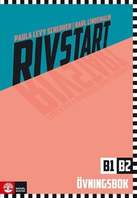 Rivstart B1/B2 vningsbok, tredje uppl