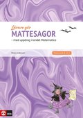 Lärare Gör Mattesagor : med elevuppdrag i landet Matematica