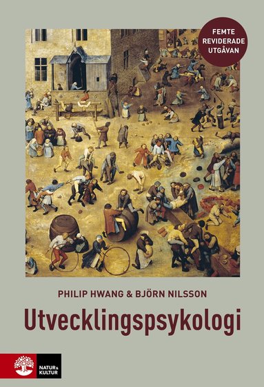 Philip Hwang, Björn Nilsson - Utvecklingspsykologi, Häftad. Tillgänglighet: Lägg till
