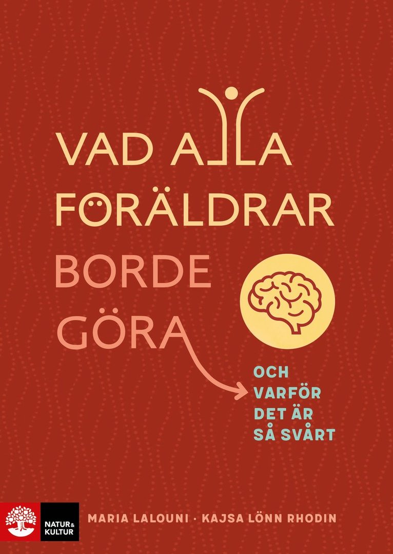 Kajsa Lönn Rhodin, Maria Lalouni - Vad alla föräldrar borde göra : och varför det är så svårt, Ljudbok