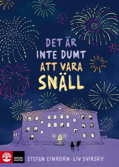 Stefan Einhorn, Liv Svirsky - Det är inte dumt att vara snäll, Inbunden