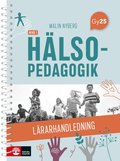 H�lsopedagogik niv� 1 L�rarhandledning med L�rarwebb