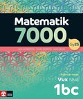 Matematik 7000 fortsttning niv 1bc Vux