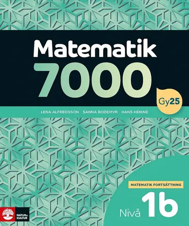 Matematik 7000 fortsättning nivå 1b