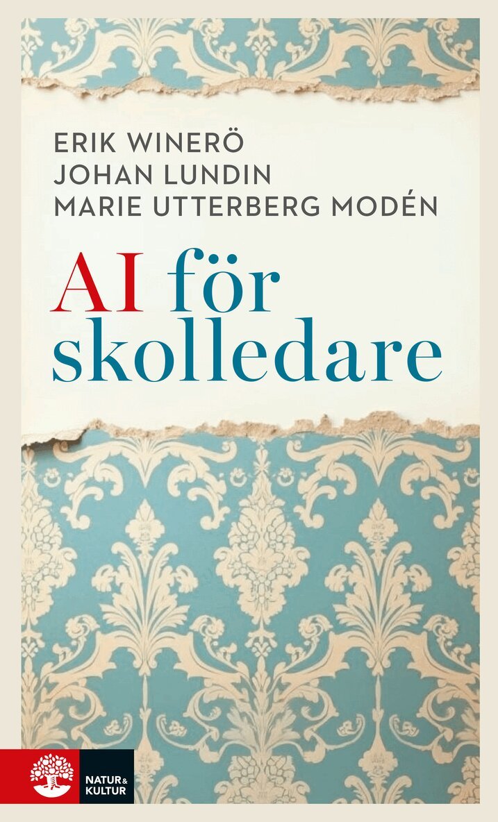 Erik Winerö, Johan Lundin, Marie Utterberg Modén - AI för skolledare, E-bok