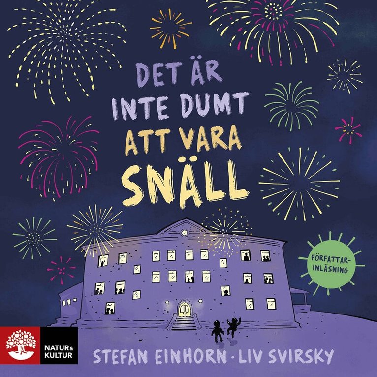 Stefan Einhorn, Liv Svirsky - Det är inte dumt att vara snäll, Ljudbok