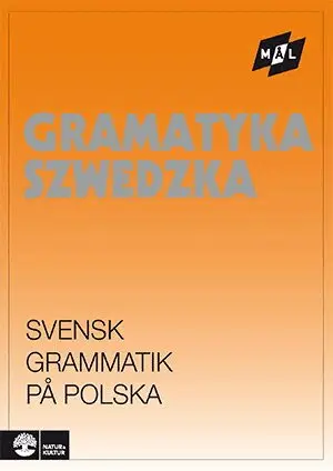 Åke Viberg, Kerstin Ballardini, Sune Stjärnlöf - Mål Svensk grammatik på polska, Häftad