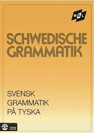 Åke Viberg, Kerstin Ballardini, Sune Stjärnlöf - Mål Svensk grammatik på tyska, Häftad