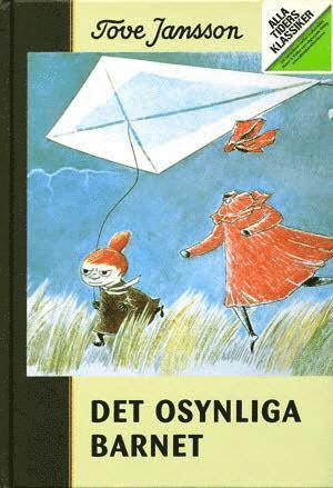 Tove Jansson - Alla Ti Kl/Det osynliga barnet och andra berättelser, Inbunden