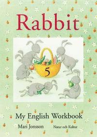 Rabbit 5 My English Workbook
