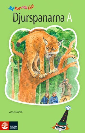 Arne Norlin - Kom och läs!. Djurspanarna, A, Häftad