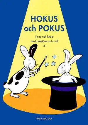 Birgitta Annell, Monica Benoit - Hokus och Pokus, Häftad
