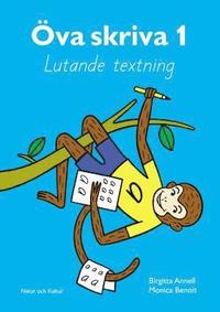 va skriva. 1, Lutande textning. Arbetsbok