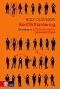 Konflikthantering : Utdrag ur Beteendeanalys i organisationer