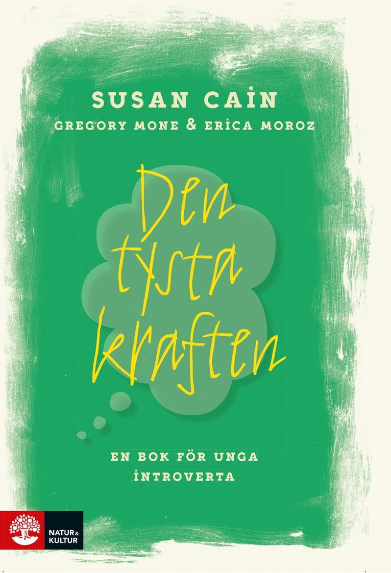 Susan Cain - Den tysta kraften : en bok för unga introverta, E-bok