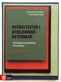 Nyckeltexter i utbildningsvetenskap : Skolforskares originaltexter i vers