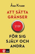 Att stta grnser fr sig sjlv och andra