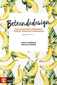 e-Bok Beteendedesign  psykologin som förändrar tankar, käns <br />                        E bok