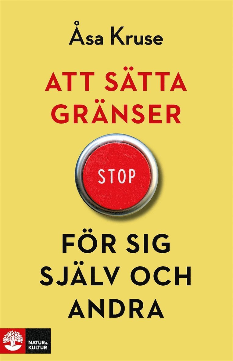 Åsa Kruse - Att sätta gränser för sig själv och andra, E-bok