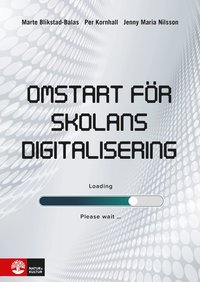 Omstart fr skolans digitalisering