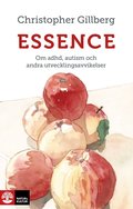 Essence : Om adhd, autism och andra utvecklingsavvikelser