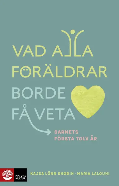 Kajsa Lönn Rhodin, Maria Lalouni - Vad alla föräldrar borde få veta, Häftad