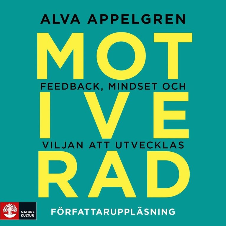 Alva Appelgren - Motiverad : Feedback, mindset och viljan att utvecklas, Ljudbok