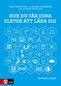 Hur du fr dina elever att lra sig : en visuell guide