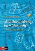 Studiehandledning p� modersm�let : Teori och praktik