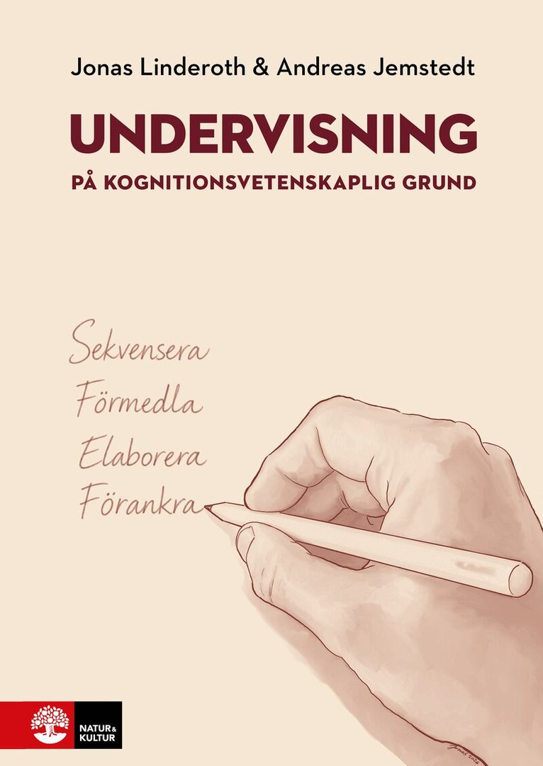 Jonas Linderoth, Andreas Jemstedt - Undervisning på kognitionsvetenskaplig grund, Inbunden