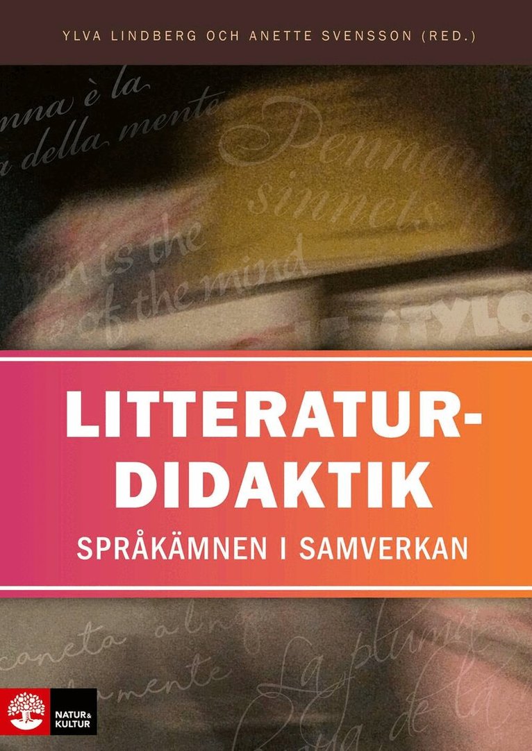 Litteraturdidaktik : språkämnen i samverkan, Inbunden