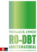 RO-DBT arbetsmaterial : radikalt öppen dialektisk beteendeterapi