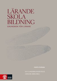 Lärande, skola, bildning