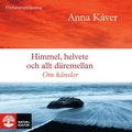 Himmel, helvete och allt dremellan : om knslor