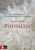 Leva med tinnitus