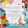Hela havet stormar : smbarnsfamiljens livboj vid trots, konflikter och syskonbrk