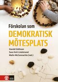 Frskolan som demokratisk mtesplats